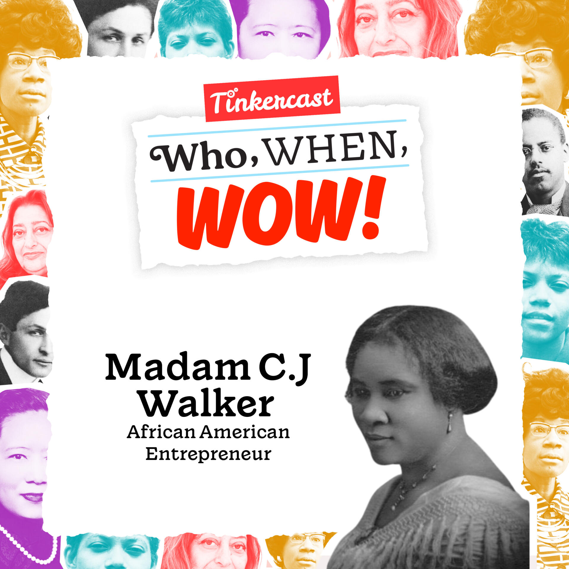 May contain text about Madam C.J. Walker surrounded by portraits of several people.