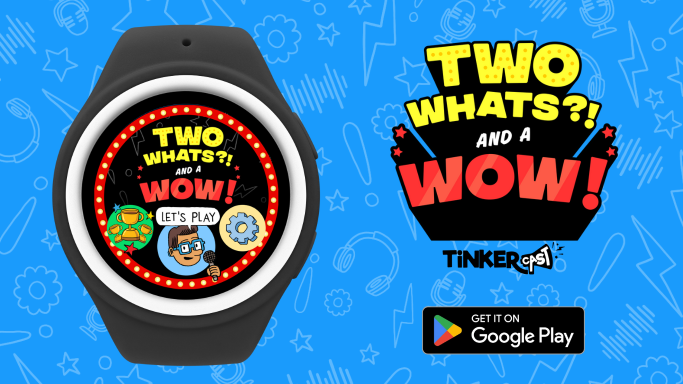Two Whats?! And a Wow! watch face on your wrist from the Google Play Store. 