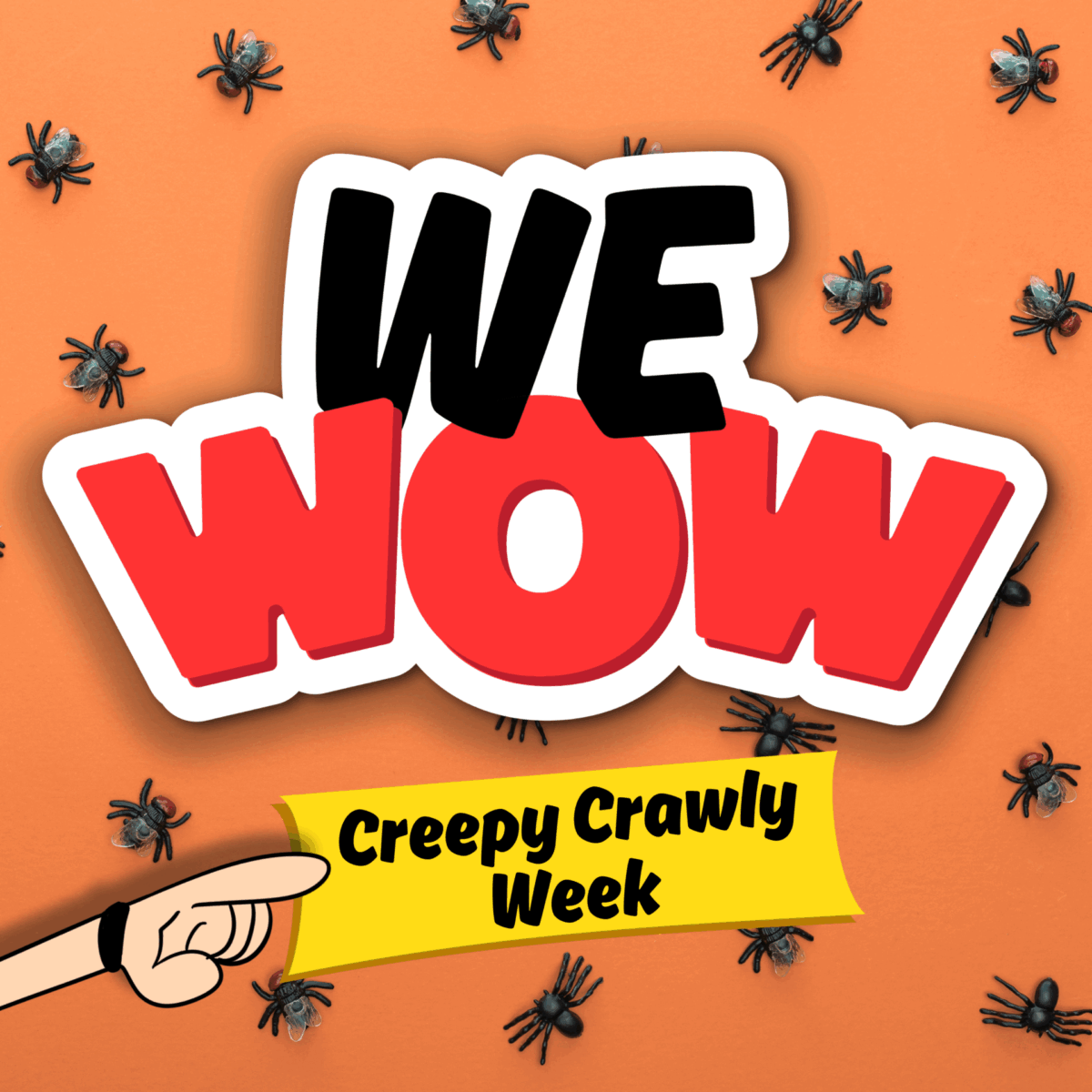 May contain an illustration of a hand pointing at a yellow sign that says "Creepy Crawly Week" on an orange background.