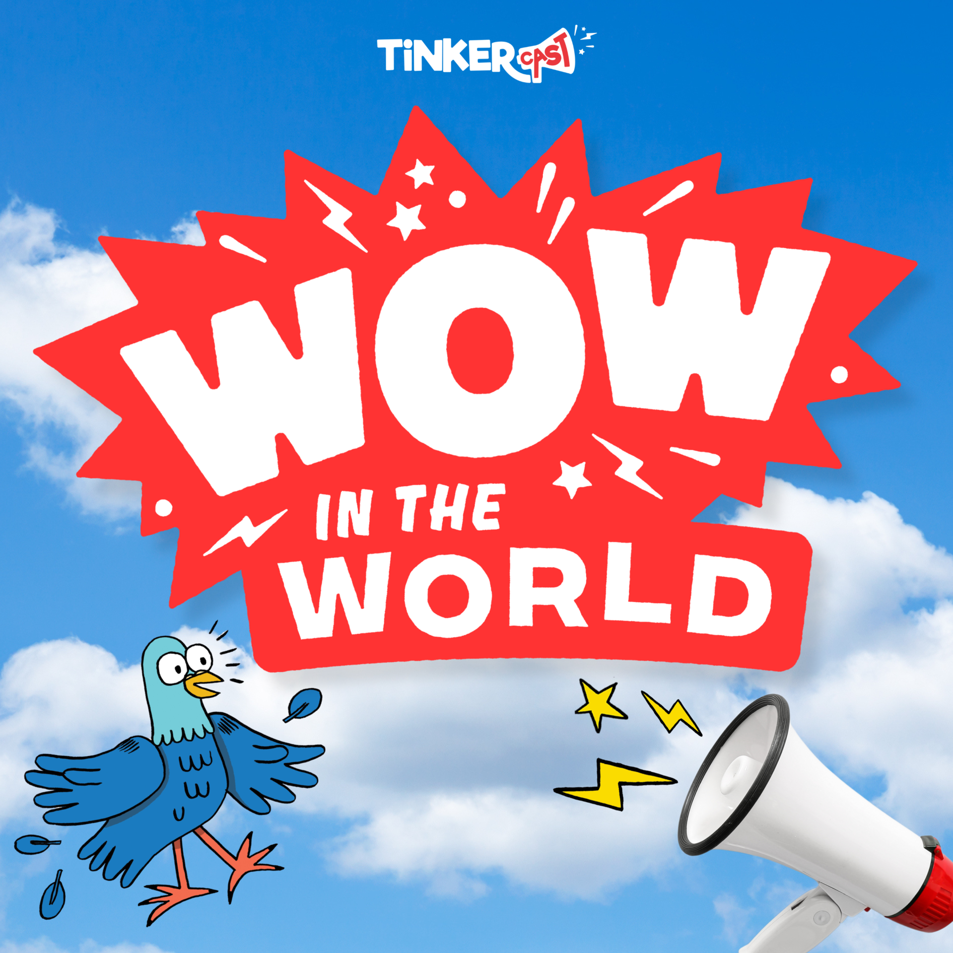 May contain text reading WOW IN THE WORLD with a Cartoon Reggie pigeon and a megaphone against a blue sky with clouds.