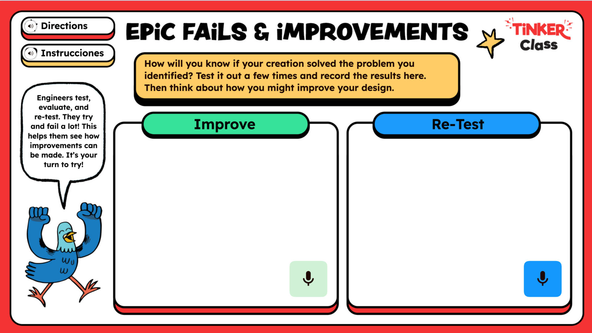 May contain a worksheet titled Epic Fails and Improvements with a cartoon bird and space to record design testing.