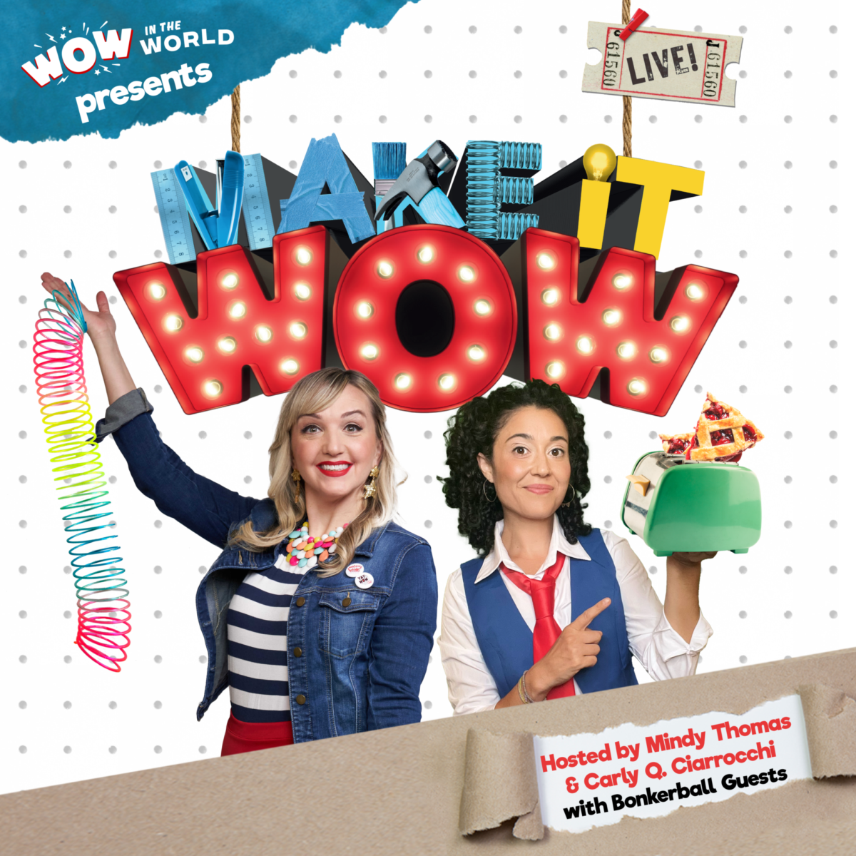 May contain two people posing in front of a Make It Wow sign, one holding a slinky and the other a toaster with pie.